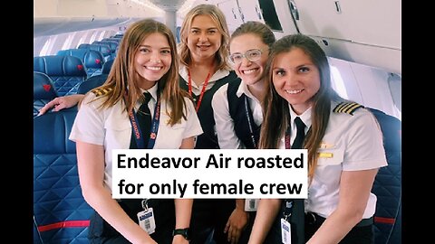 Endeavor Air crash; company that brags Airplane all female crew, locks comment section