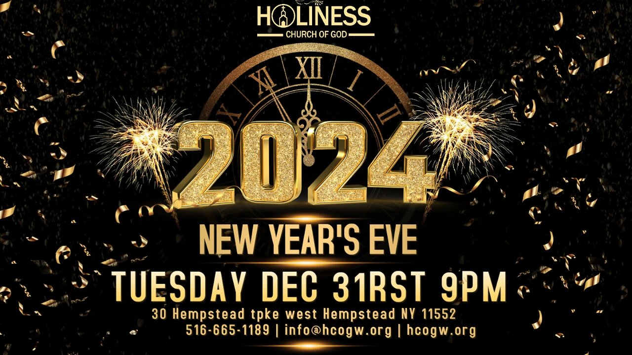 HCOG || New Year's Eve Service 12/31/2024