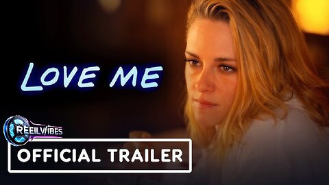 🎬 Love Me (2025) | Official Trailer