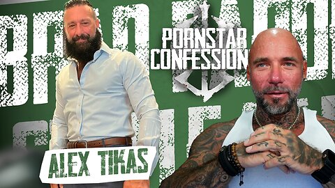 Porn Star Confessions - Alex Tikas (Episode 40)