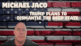 Michael Jaco Gitmo Update – Trump Plans To Dismantle The Deep State