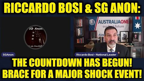 Riccardo Bosi & SG Anon: The Countdown Has Begun! Brace For A Major Shock Event!