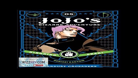 Jojo's Bizarre Adventures: Stardust Crusaders: Volume 5 (Hardcover) Review