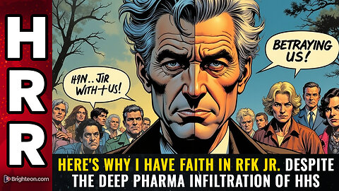 Here's why I have faith in RFK Jr. despite the deep pharma infiltration of HHS