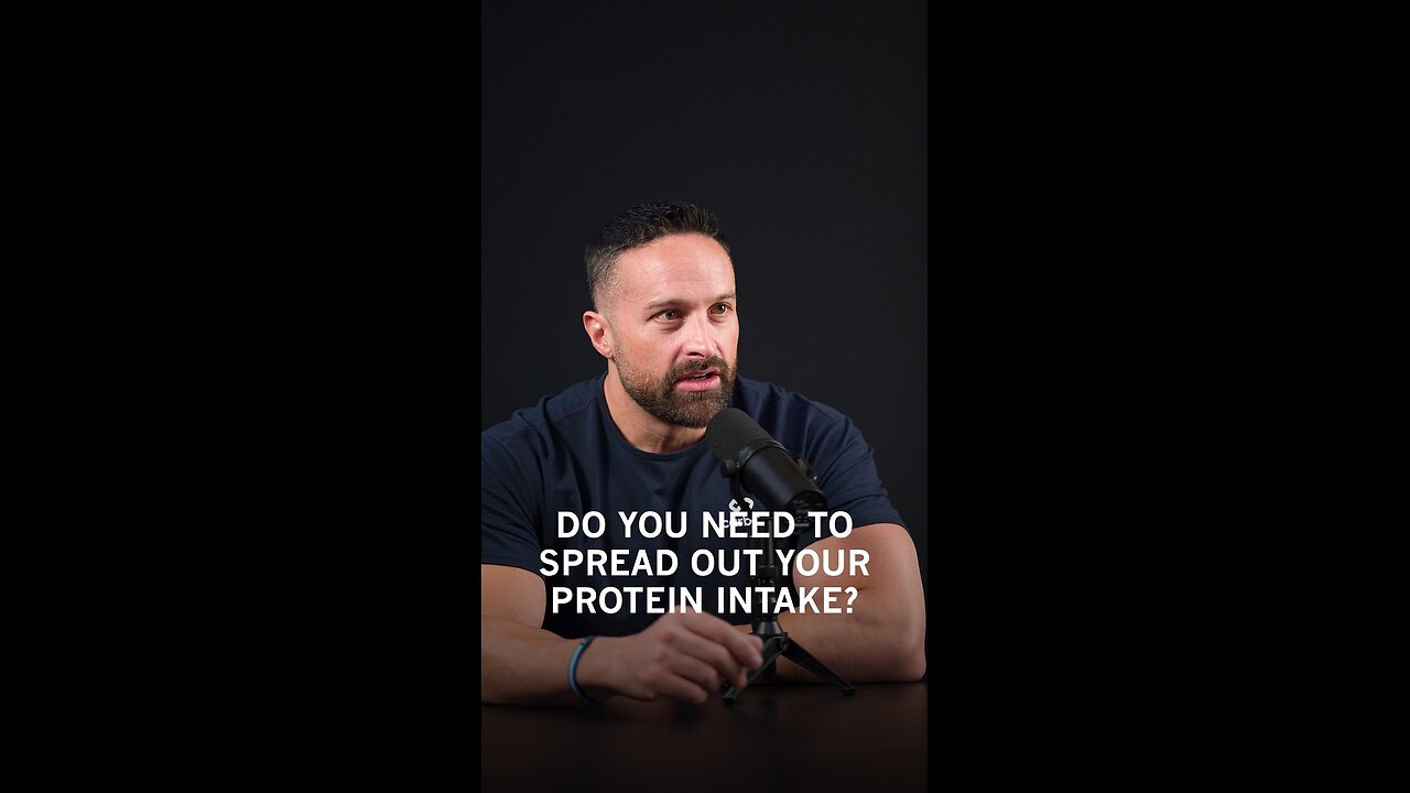 DO YOU NEED TO SPREAD OUT YOUR PROTEIN INTAKE?