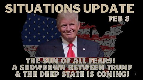 Breaking: The Sum Of All Fears! A Showdown Between Trump & the Deep State Is Coming!