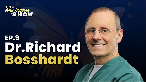 The Amy Robbins Show EP 9: Dr. Richard Bosshardt on the Impact of DEI in Medicine