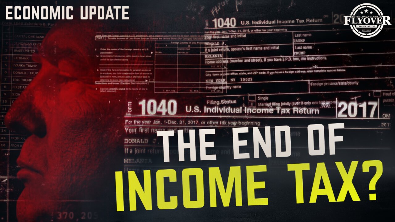 ECONOMY | Is This the End of Income Taxes? Trump’s Bold Tariff Proposal Explained - Dr. Kirk Elliot