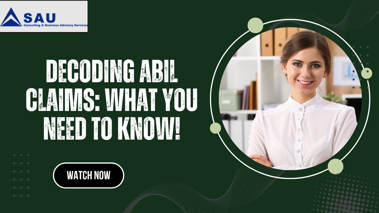 Decoding ABIL Claims: What You Need to Know!