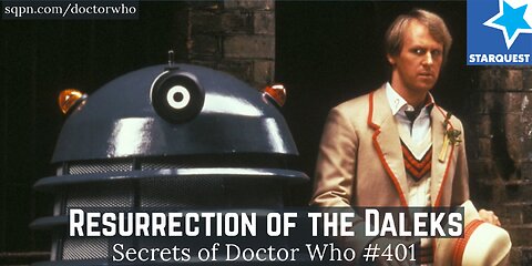 Resurrection of the Daleks (5th Doctor) - The Secrets of Doctor Who