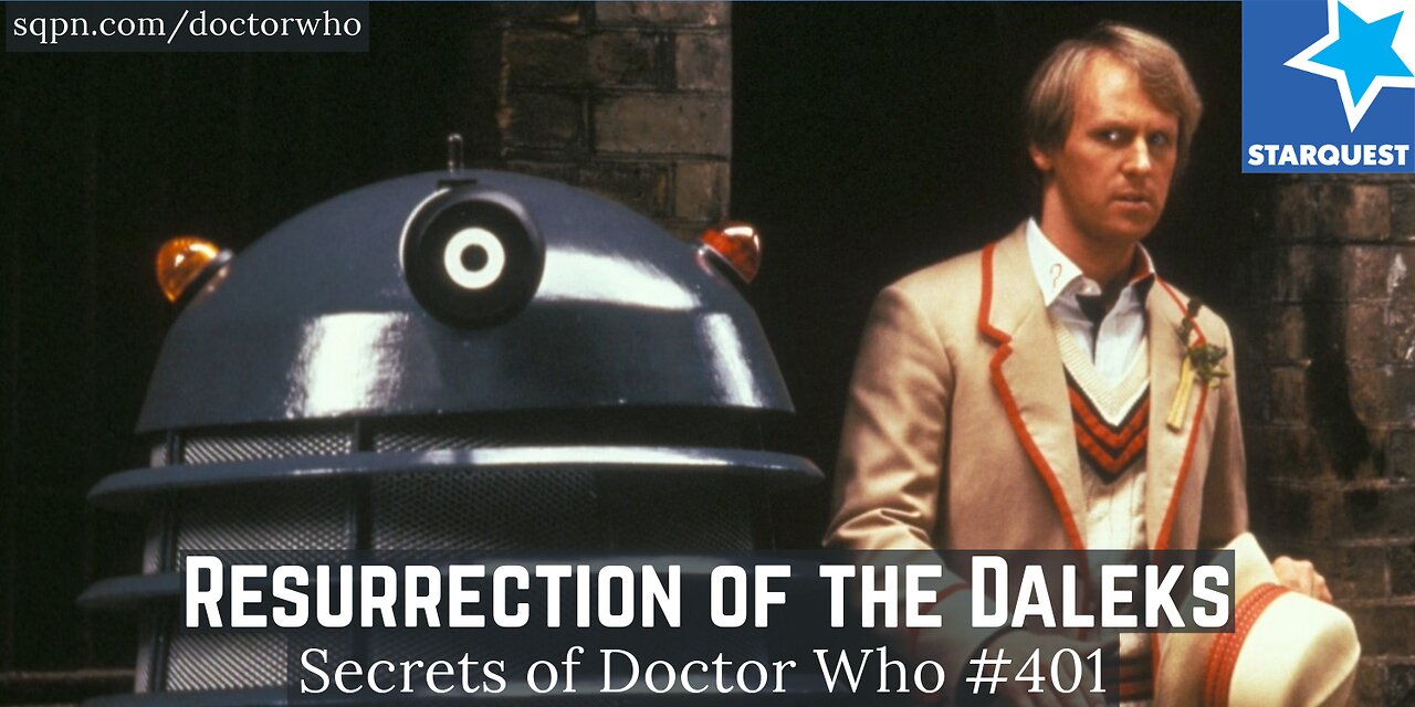 Resurrection of the Daleks (5th Doctor) - The Secrets of Doctor Who