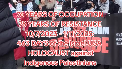 463 DAYS of the Israel-USA HOLOCAUST against Indigenous Palestinians in Gaza.