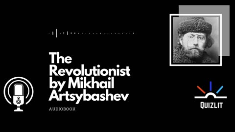 The Revolutionist by Mikhail Artsybashev - Short Story - Full Audiobook