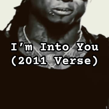 Lil Wayne - I’m Into You (2011 Verse) (432 Hertz)