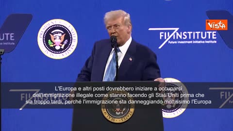 NOTIZIE DAL MONDO Trump; 'L'Europa deve fermare l'immigrazione illegale prima che sia troppo tardi' non come ha fatto mentendo agli italiani Lady Aspen Meloni detta Giorgia prendendo 226000 immigrati in 2 anni come i governi prima in 4