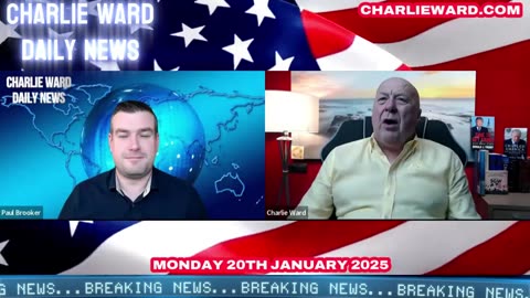 CHARLIE WARD DAILY NEWS WITH CHARLIE WARD & PAUL BROOKER MONDAY 20TH JANUARY 2025