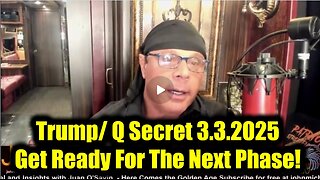 Scott McKay Full Intel Drop 3.3.2025 - Trump/Q Secret, Get Ready For The Next Phase!