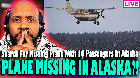 PLANE MISSING IN ALASKA?! ITEM OF INTEREST FOUND?! Search For Missing Plane In Alaska