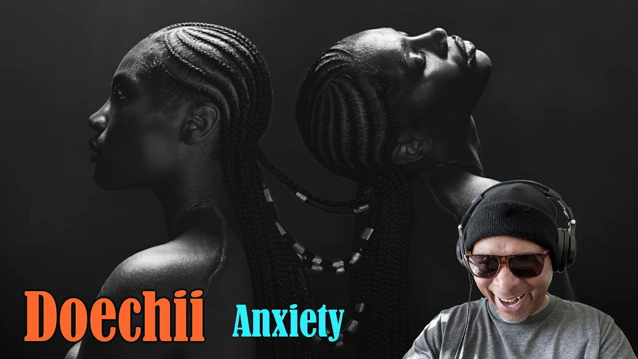 Doechii - 'Anxiety' Reaction!