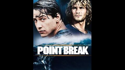Point Break 18 1991 ‧ Action/Thriller ‧ 2h 2m