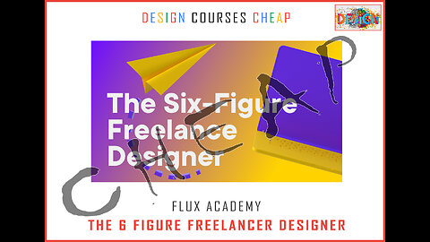 Flux Academy - The 6 Figure Freelancer Designer