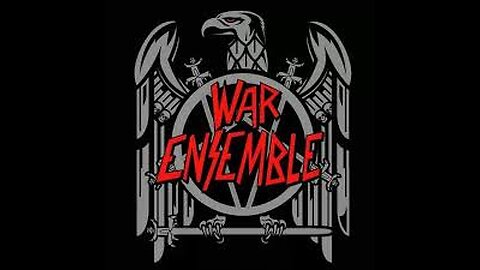 War Ensemble