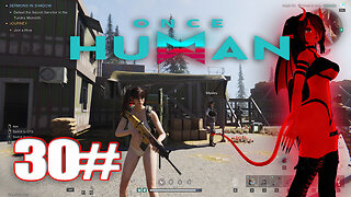 Once Human Way of Winter Walkthrough Gameplay Part 30 Exploring