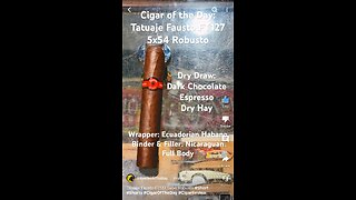 Tatuaje Fausto FT127 5x54 Robusto #Short #Shorts #CigarOfTheDay #CigarReview