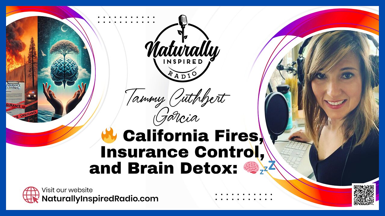 🔥 California Fires, Insurance Control, and Brain Detox: Stay Healthy & Free! 🧠💤