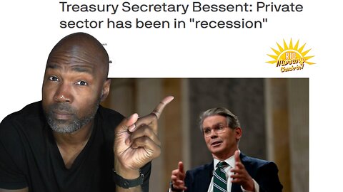 Private Sector Collapse? Treasury Secretary Bessent Admits To A "Recession" | Morning Check-In