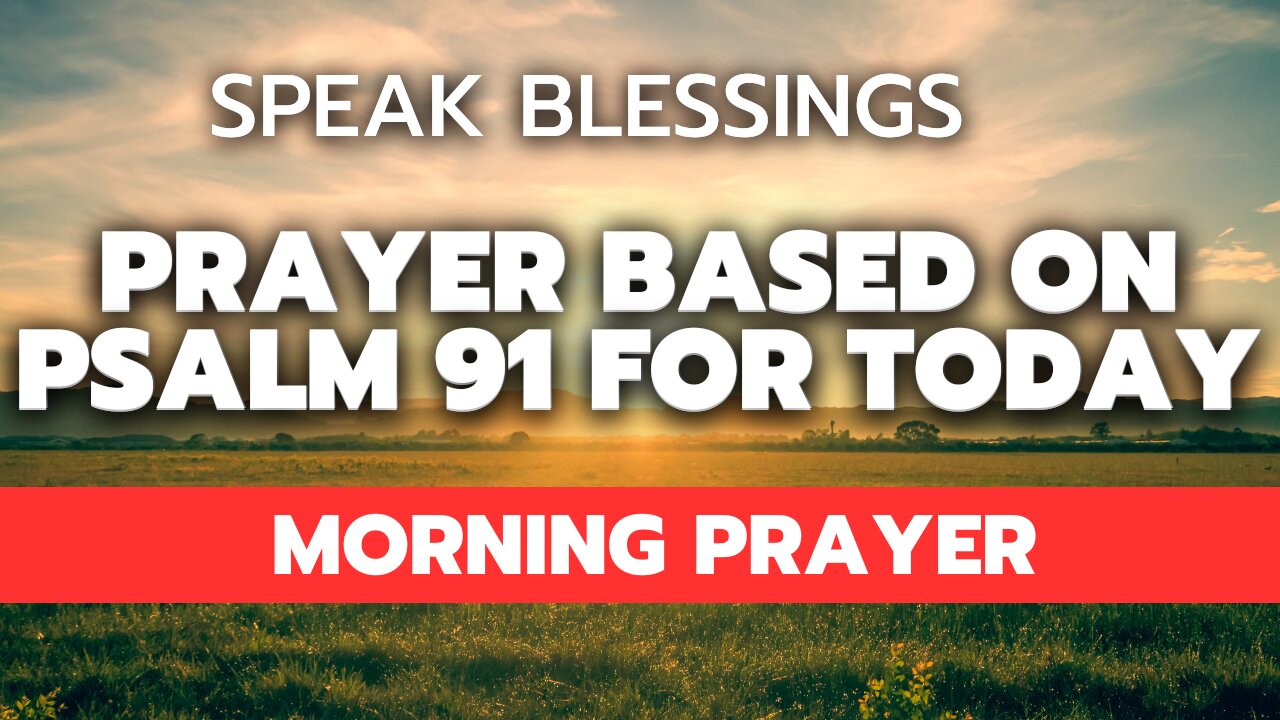 🕊️ REFLECTION AND EXHORTATION ON PSALM 91 TODAY! 🙏✨