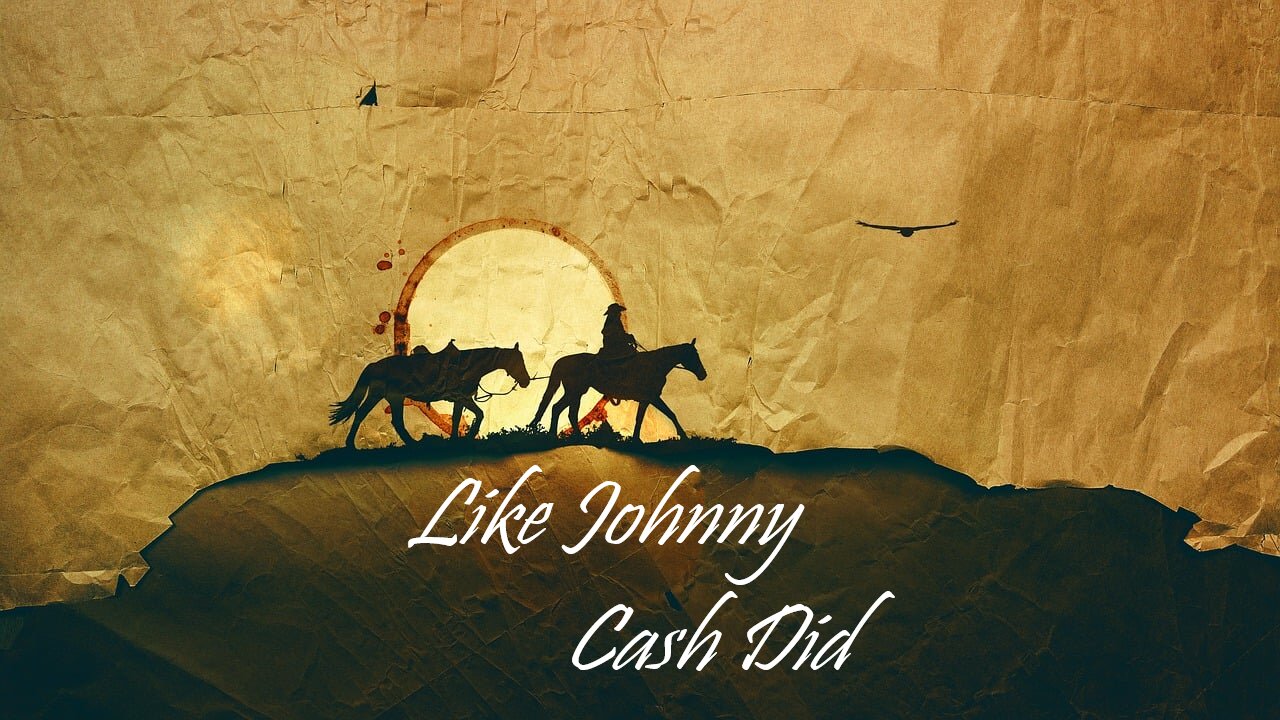 Like Johnny Cash Did - Your Free Music Station