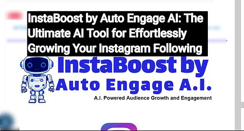 InstaBoost by Auto Engage AI Demo: The all-in-one AI solution for building your Instagram following