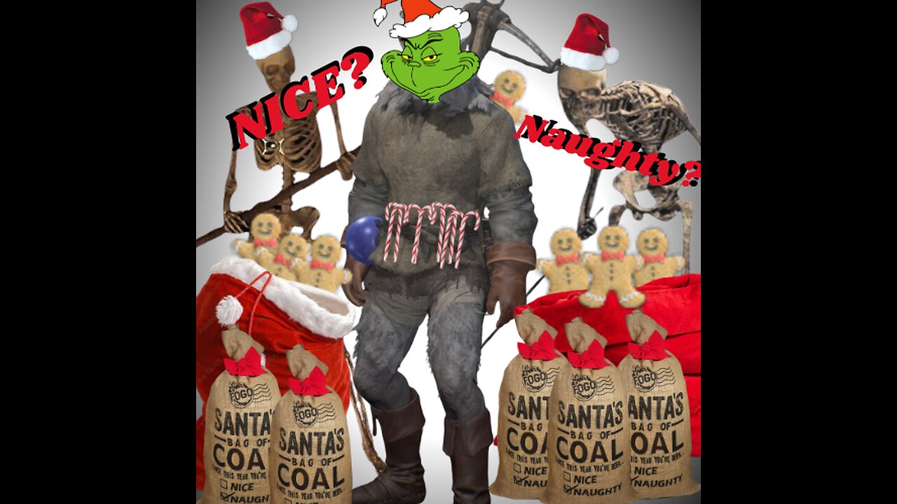 NAUGHTY? or NICE? 2.0 GRINCH EDITION- DARK and DARKER