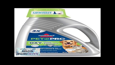 Bissell Professional Pet Urine Elimator with Oxy and Febreze Carpet Cleaner Shampoo Review