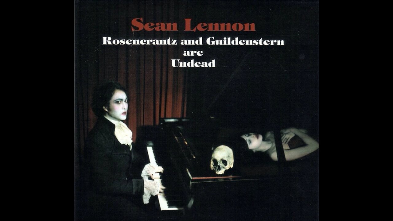 Sean Lennon - Rosencrantz And Guildenstern Are Undead (USA) 2009 CD