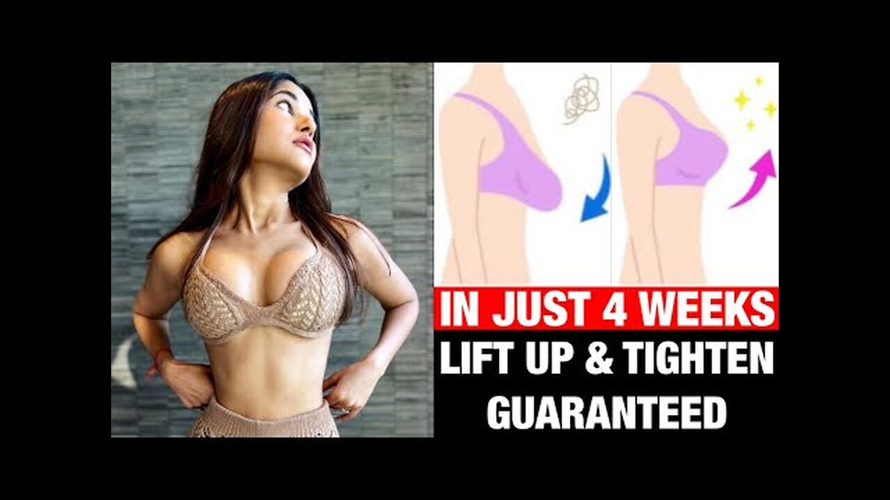 How To Lift & Tighten Your Breast In 4 Weeks Guaranteed 4 Best Home Exercise