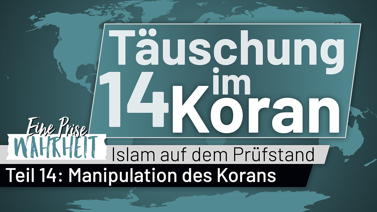Täuschung im Koran, Teil 14 | Islam