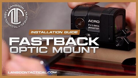 LTT Fastback Optic Mount Installation Guide