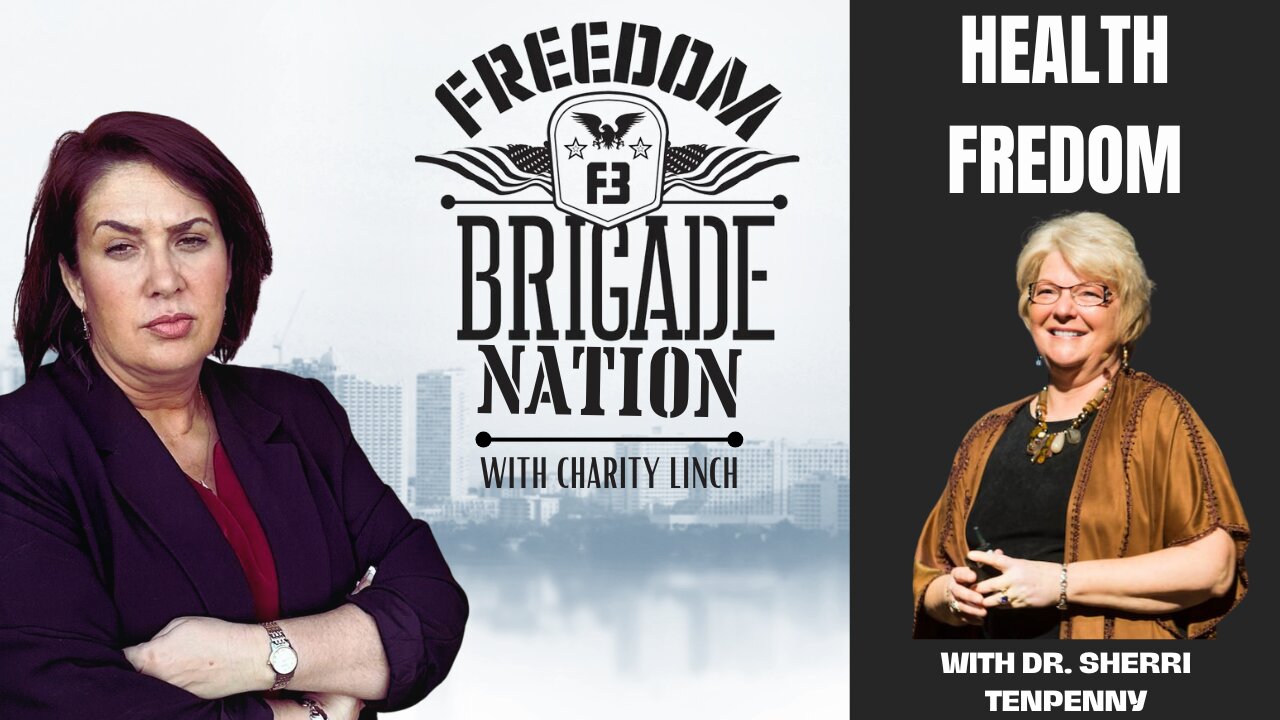 Freedom Brigade Nation - Health Freedom with Dr. Sherri Tenpenny and Tom Renz