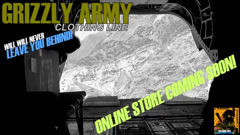 SGT GRIZZLEGRITS "GRIZZLY ARMY" ONLINE STORE COMING SOON!!