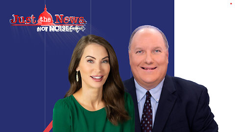 JUST THE NEWS NO NOISE WITH JOHN SOLOMON & AMANDA HEAD - TUE MAR 11, 2025 LIVE 7PM ET