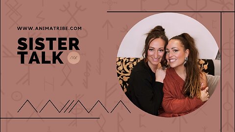 SISTER TALK - Ego