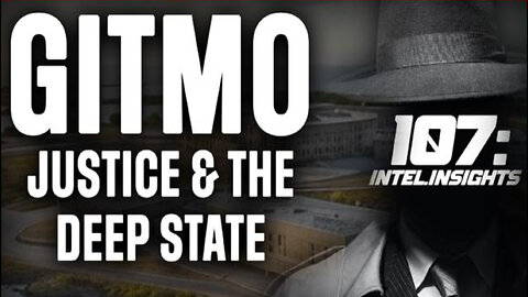 Juan O Savin - America’s Reckoning, Gitmo, Justice & the Deep State