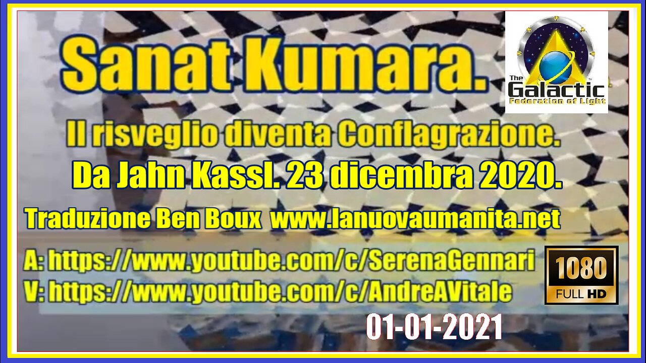 Sanat Kumara. Il risveglio diventa Conflagrazione.