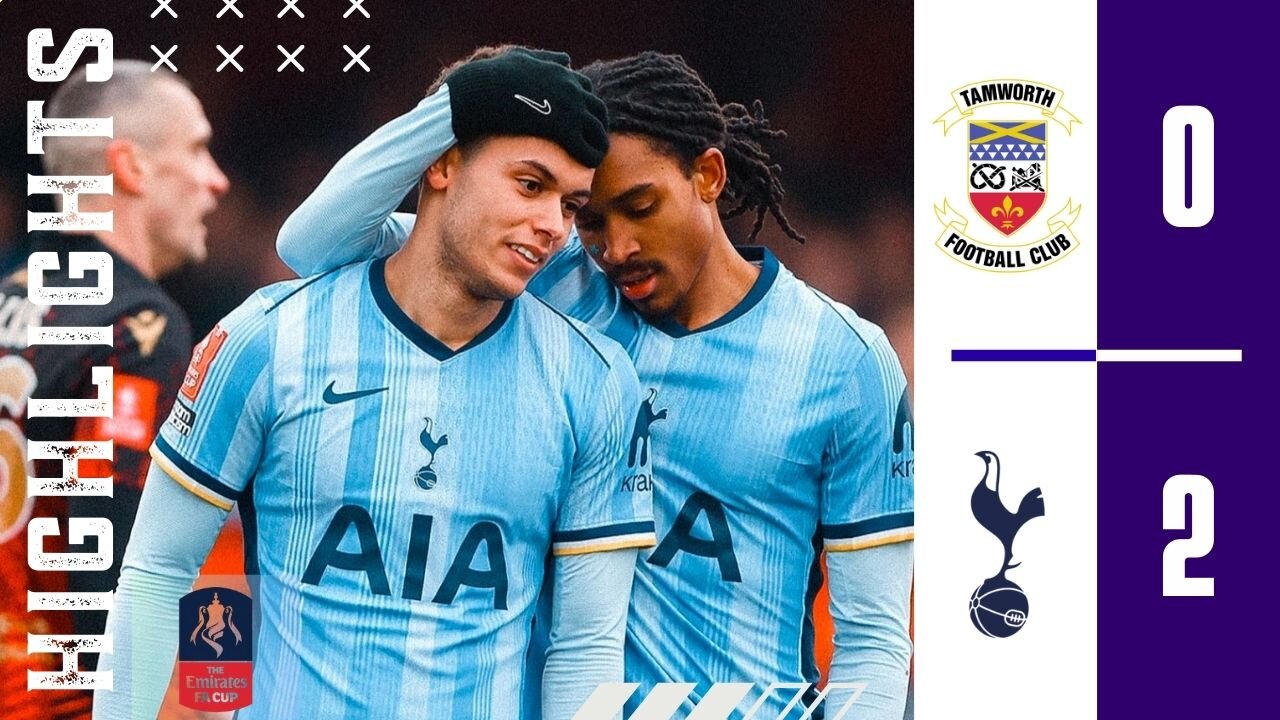 Highlights | Tamworth 0-3 Tottenham Hotspur | FA Cup 24/25