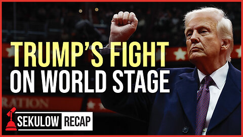 Trump’s Fight on World Stage