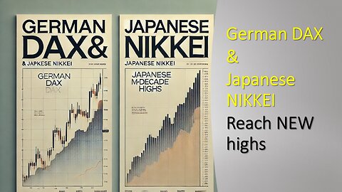 DAX and NIKKEI reach New highs