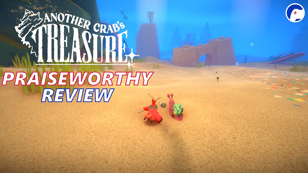 Another Crab’s Treasure | Definitely not trash, but is it treasure? | Praiseworthy Review