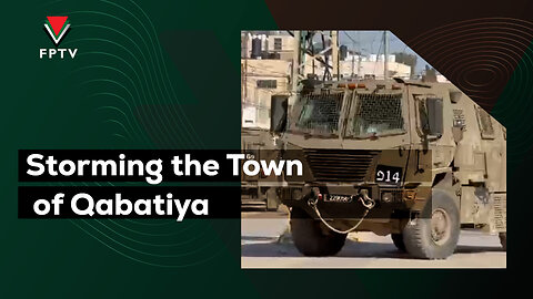 Storming the Town of Qabatiya